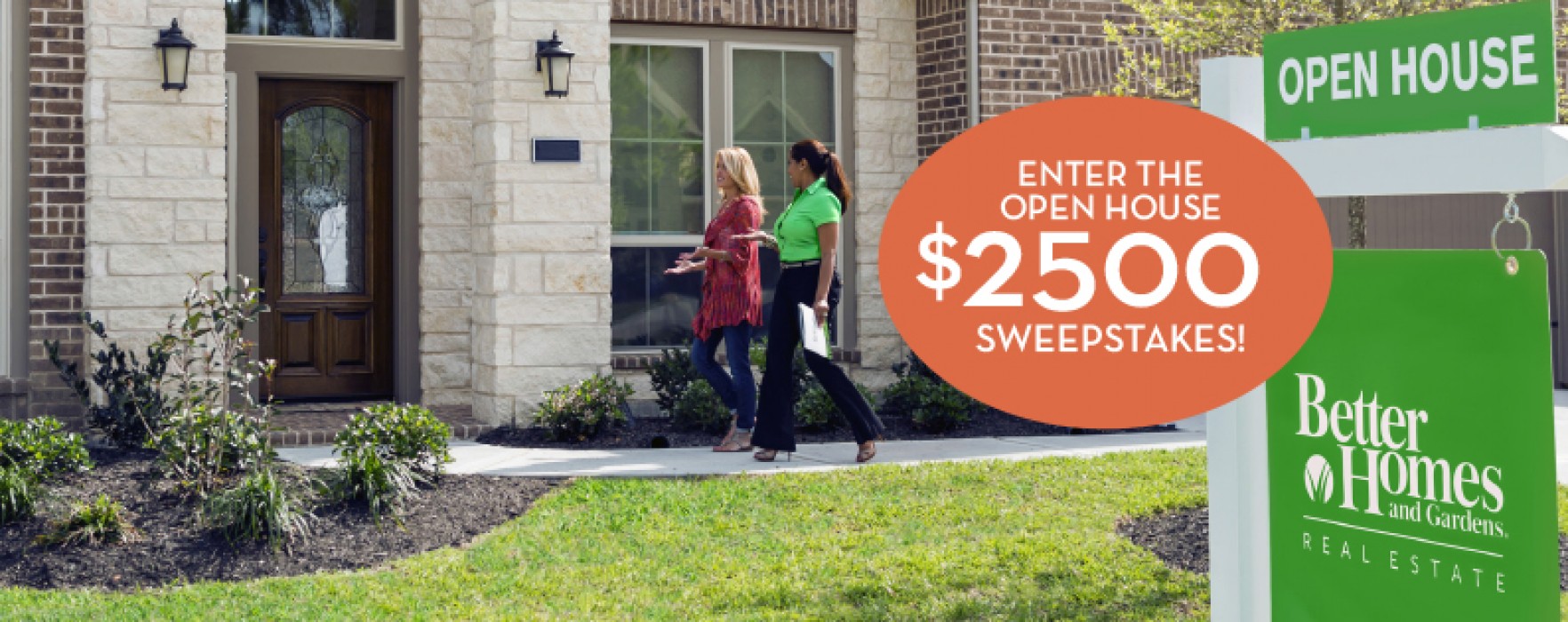 Better Homes And Gardens Real Estate National Open House Month And Sweepstakes Better Homes And Gardens Real Estate Life